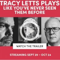Tracy Letts New Virtual Plays from Steppenwolf