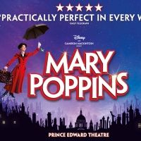 Exclusive Sale: Get 33% Off MARY POPPINS Tickets