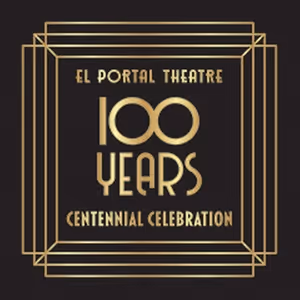 El Portal Theatre To Celebrate 100th Anniversary In 2026