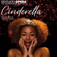 Rossini's CINDERELLA to be Presented as Part of Kentucky Opera's 70th Anniversary…