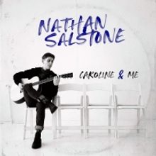 HARRY POTTER AND THE CURSED CHILD's Nathan Salstone Releases Debut EP 'Caroline & Me'