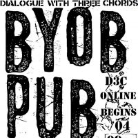 Dialogue With Three Chords Launch D3C BYOB: A Virtual Place To Keep Enjoying Their…