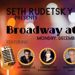 Jenn Colella, Adam Pascal and More Join Seth Rudetsky For Broadway at CBST