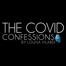 The Center for Performing Arts at Rhinebeck Presents THE COVID CONFESSIONS, Written a