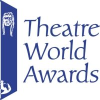 77th Annual Theatre World Awards Ceremony Set for June 2023