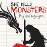 SHE KILLS MONSTERS to Open at Studio Playhouse