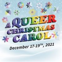 A QUEER CHRISTMAS CAROL to Premiere At The Painted Mug Cafe