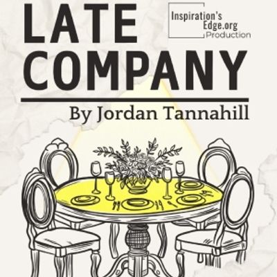 Previews: LATE COMPANY at Inspiration&rsquo;s Edge