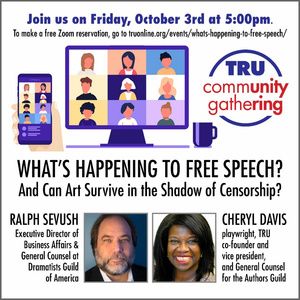 TRU to Present 'What's Happening To Free Speech? And Can Art Survive In The Shadow…