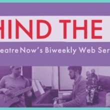 Theatre Now New York Presents Web Series BEHIND THE LAB