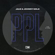 Jauz & Johnny Gold Join Forces on New Single 'PPL'