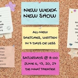 NEW WEEK NEW SHOW Returns to Second City's De Maat Theatre In June