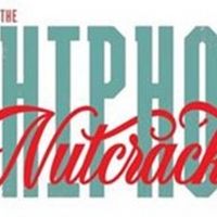 THE HIP HOP NUTCRACKER to Tour 34 Cities This Holiday Season Interview