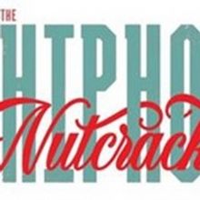 THE HIP HOP NUTCRACKER to Tour 34 Cities This Holiday Season