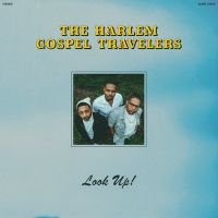 The Harlem Gospel Travelers Release New Album 'Look Up!'