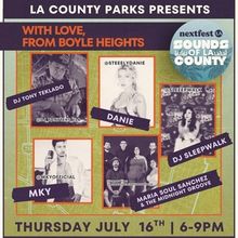 Sounds Of Los Angeles County To Present WITH LOVE, FROM BOYLE HEIGHTS