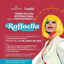 CASTING CALL: Dreamcatcher convoca audiciones para la protagonista de RAFFAELLA, El M