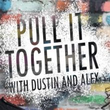 Podcast: Learn How to Find Your Tribe & More on PULL IT TOGETHER!