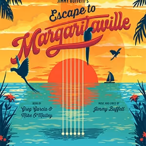 Review: ESCAPE TO MARGARITAVILLE at Candlelight Music Theatre
