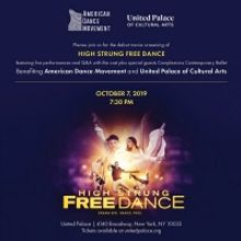 American Dance Movement And The United Palace To Host Exclusive Debut Screening of…