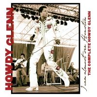 Omnivore Recordings Announce First-Ever Collection of Howdy Glenn
