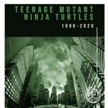TEENAGE MUTANT NINJA TURTLES Returns to Movie Theaters Next Week for Its 30th Anniver