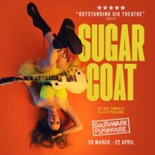 Save Up to 50% on SUGAR COAT at Southwark Playhouse