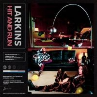 LARKINS Release New EP HIT AND RUN
