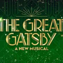 THE GREAT GATSBY Tour to Play Shea's Buffalo Theatre