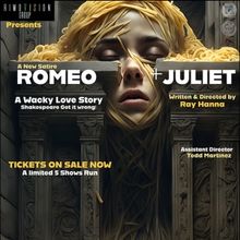 RimoVision Group Presents ROMEO + JULIET: A WACKY LOVE STORY