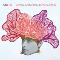 Guster Covers Labi Siffre's CRYING, LAUGHING, LOVING, LYING