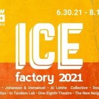 Ice Factory Festival Returns To New Ohio Theatre Beginning June 30
