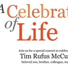 Bloomingdale School Of Music Presents A CELEBRATION OF LIFE: Tim Rufus McCullough…