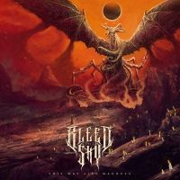 Bleed The Sky Releases Album THIS WAY LIES MADNESS