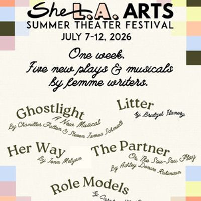 SheLA Arts Selects Five Plays and Musicals for 2026 SHELA SUMMER THEATER FESTIVAL