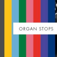 ORGAN STOPS, Featuring The Opera Philadelphia Chorus, Celebrates Philadelphia's Histo Interview