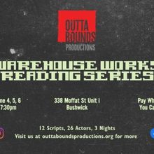 Outta Bounds Productions Presents WAREHOUSE WORKS Reading Series In Bushwick
