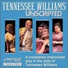 Impro Theatre Brings TENNESSEE WILLIAMS UNSCRIPTED To Edinburgh Fringe Festival