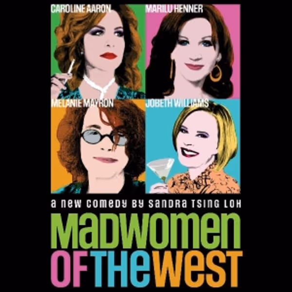 Caroline Aaron, Marilu Henner, Melanie Mayron & JoBeth Williams to Star in MADWOMEN O Photo