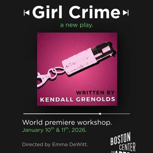GIRL CRIME Sells Out World Premiere In Boston
