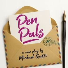PEN PALS to Return to DR2 with a Rotating Cast Featuring Kathleen Chalfant, Kate Burt