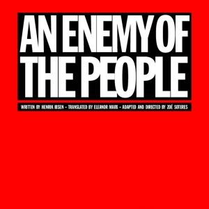 Duality Theatre Company Announces Tickets For Upcoming Production Of AN ENEMY OF THE…