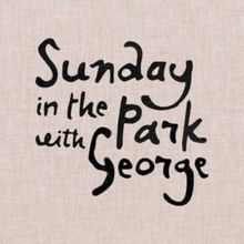 SUNDAY IN THE PARK WITH GEORGE Cancelled Following Ariana Grande and Jonathan Bailey 