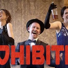 PROHIBITION: A MUSICAL COMEDY to Open March 20 at Dougherty Arts Theater