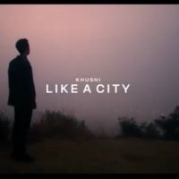 Khushi Unveils 'Like a City' Music Video