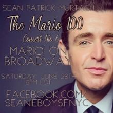 Sean Patrick Murtagh to Present The Mario 100! Concert No. 6 – MARIO ON BROADWAY