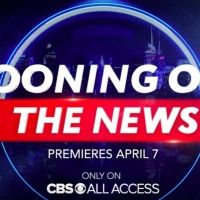CBS All Access' Animated Series TOONING OUT THE NEWS to Launch April 7
