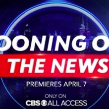 CBS All Access' Animated Series TOONING OUT THE NEWS to Launch April 7