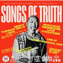 SONGS OF TRUTH Featuring Music From TRUTH – A MUSICAL RESURRECTION OF SOJOURNER TRUTH Begins Streaming
