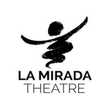 La Mirada Theatre for the Performing Arts Announces 2021-2022 Season of Special Event
